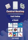 How to maintain and repair central heating UK.