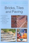 Handbook on bricks tiles and paving, DIY